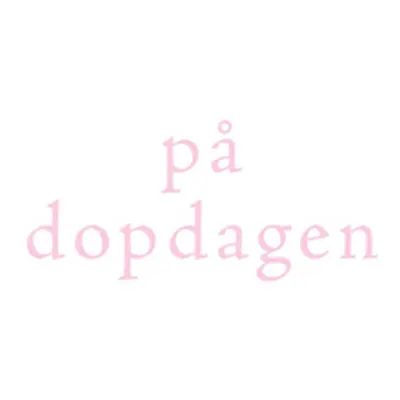 Dopkort Axel, På dopdagen Rosa